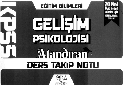 GELİŞİM PSİKOLOJİSİ ATANDIRAN DERS TAKİP NOTU ANKA Fotokopi