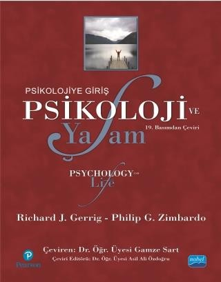 PSİKOLOJİ VE YAŞAM -Psikolojiye Giriş- Psychology and Life Nobel Akademik Yayıncılık ANKA Fotokopi