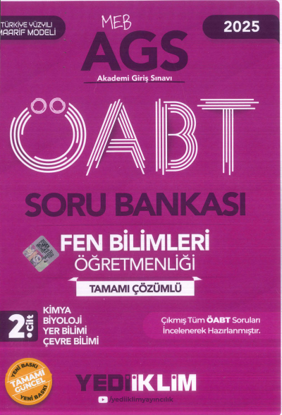 2025 MEB AGS ÖABT Fen Bilimleri Öğretmenliği Tamamı Çözümlü Soru Bankası 2. CİLT ( KİMYA- BİYOLOJİ- YER BİLİMİ - ÇEVRE BİLİMİ) Yediiklim Yayınları ANKA Fotokopi