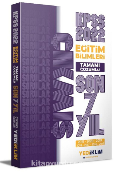 2022 KPSS Eğitim Bilimleri Tamamı Çözümlü Son 7 Yıl Çıkmış Sorular (2015-2021)