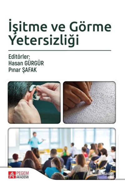 İşitme ve Görme Yetersizliği Pegem Yayınları ANKA Fotokopi