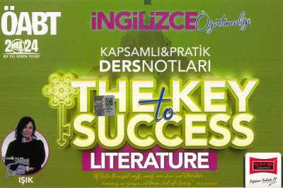 ÖABT İNGİLİZCE THE KEY TO SUCCESS PRATİK DERS NOTLARI (LITERATURE) ANKA Fotokopi