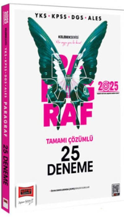 2025 YKS KPSS ALES DGS Kelebek Serisi Tamamı Çözümlü Paragraf 25 Deneme Yediiklim Yayınları ANKA Fotokopi