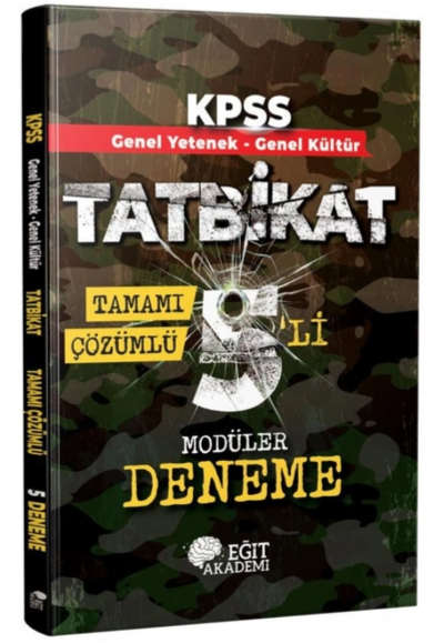 TATBİKAT 5'Lİ MODÜLER DENEME TAMAMI ÇÖZÜMLÜ (GY-GK) ANKA Fotokopi