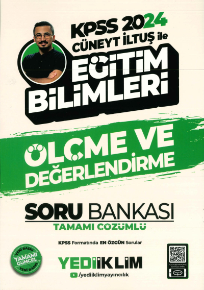 ÖLÇME VE DEĞERLENDİRME TAMAMI ÇÖZÜMLÜ SORU BANKASI (CÜNEYT İLTUŞ) ANKA Fotokopi