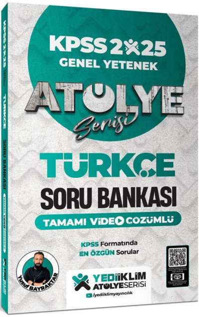 2025 KPSS Genel Yetenek Atölye Serisi Türkçe Tamamı Video Çözümlü Soru Bankası Yediiklim Yayınları ANKA Fotokopi