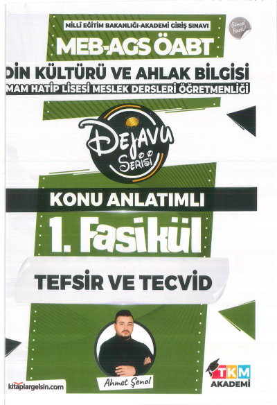 2025 Din Kültürü ve Ahlak Bilgisi İmam Hatip Lisesi Meslek Dersleri Öğretmenliği Dejavu Serisi Konu Anlatımlı Set 11 Fasikül Ahmet Şenol TKM Akademi ANKA Fotokopi