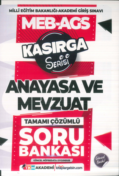 2025 MEB-AGS Anayasa ve Mevzuat Kasırga Soru Bankası Çözümlü TKM Akademi ANKA Fotokopi