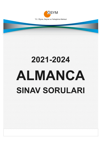 YDT ALMANCA ÇIKMIŞ SINAV SORULARI (2021-2024) ANKA Fotokopi