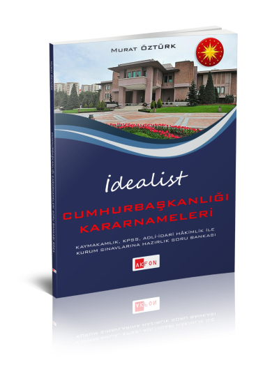 İdealist Cumhurbaşkanlığı Kararnameleri Çözümlü Soru Bankası 2024 ANKA Fotokopi