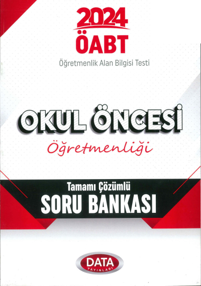 ÖABT OKUL ÖNCESİ ÖĞRETMENLİĞİ TAMAMI ÇÖZÜMLÜ SORU BANKASI ANKA Fotokopi