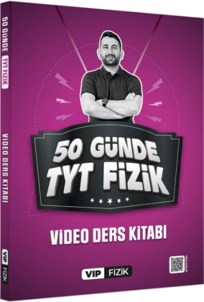 50 Günde TYT Fizik Kampı Video Ders Kitabı Vip Fizik Yayınları ANKA Fotokopi