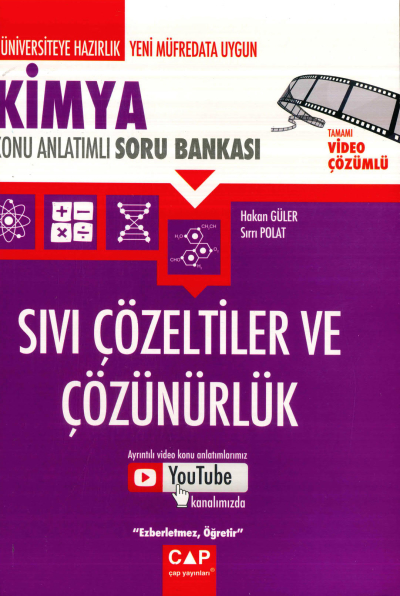 KİMYA SIVI ÇÖZELTİLER VE ÇÖZÜNÜRLÜK KONU ANLATIMLI SORU BANKASI ANKA Fotokopi