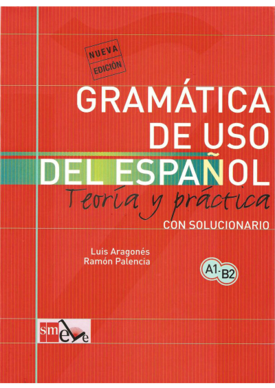 Gramatica De Uso Del Espanol A1-B2 Ediciones SM ANKA Fotokopi