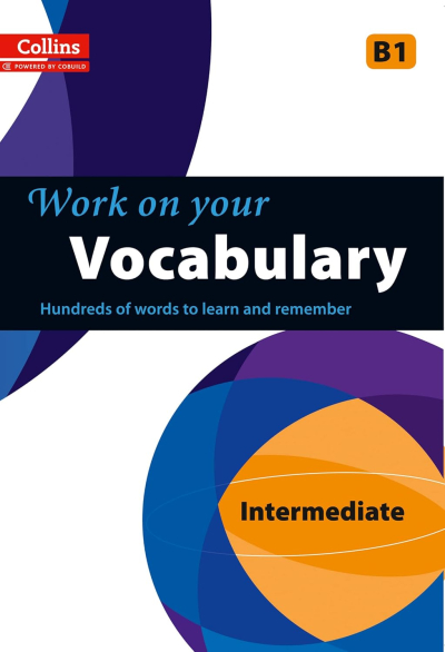 Work On Your Vocabulary Intermediate B1 ANKA Fotokopi