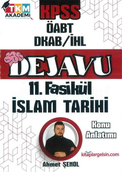 DEJAVU 11. FASİKÜL İSLAM TARİHİ ANKA Fotokopi