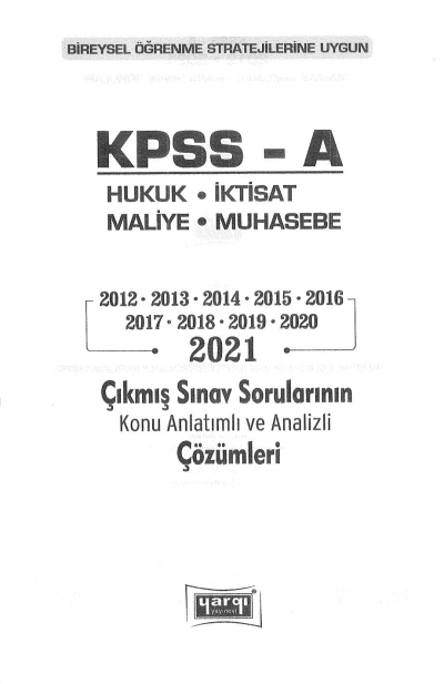 HUKUK İKTİSAT MALİYE MUHASEBE ÇIKMIŞ SORULAR 2012-2021 ANKA Fotokopi