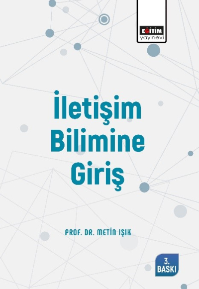İletişim Bilimine Giriş Eğitim Yayınevi ANKA Fotokopi