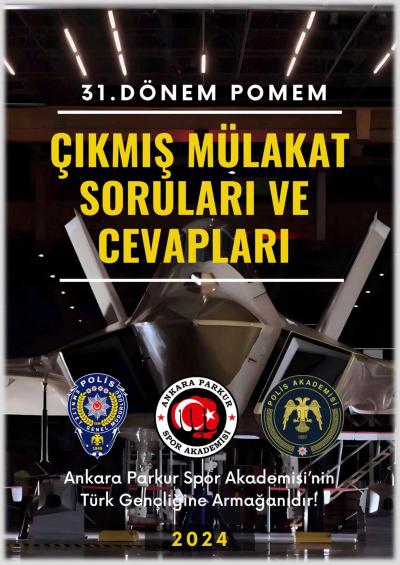 31. Dönem POMEM Çıkmış Mülakat Soruları ve Cevapları ANKA Fotokopi