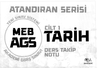 2025 MEB AGS Tarih Ders Takip Notu CİLT 1 CBA Akademi ANKA Fotokopi