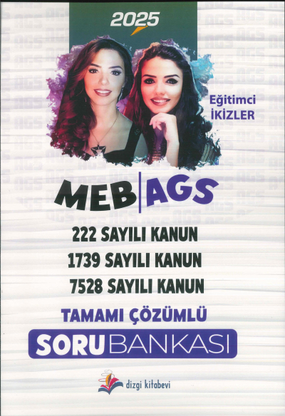 2025 MEB AGS Mevzuat Bilgisi (222, 1739, 7528 Sayılı Kanun) Soru Bankası Çözümlü - Eğitimci İkizler Dizgi Kitap ANKA Fotokopi