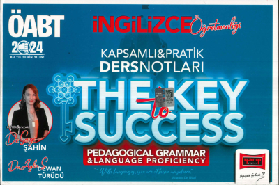 ÖABT İNGİLİZCE ÖĞRETMENLİĞİ THE KEY TO SUCCESS KAPSAMLI PRATİK DERS NOTLARI (PEDAGOGICAL GRAMMAR-LANGUAGE PROFICIENCY) ANKA Fotokopi