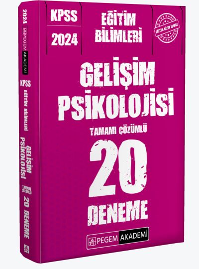 2024 KPSS Eğitim Bilimleri Gelişim Psikolojisi 20 Deneme ANKA Fotokopi