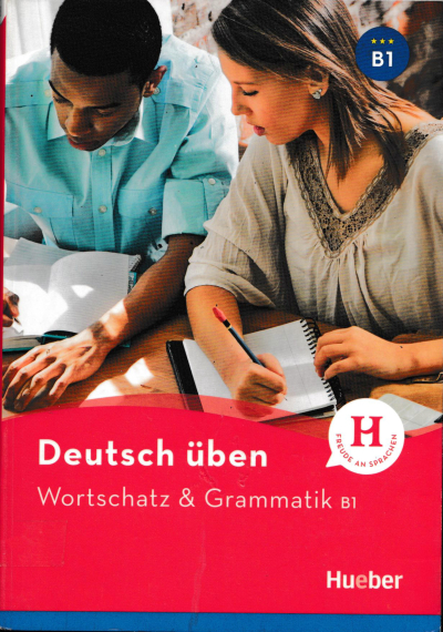 Deutsch üben Wortschatz Grammatik B1