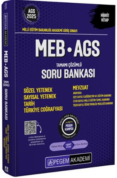 2025 MEB-AGS Sözel-Sayısal Yetenek, Tarih, Türkiye Coğrafyası, Mevzuat Soru Bankası Çözümlü Pegem Akademi Yayınları