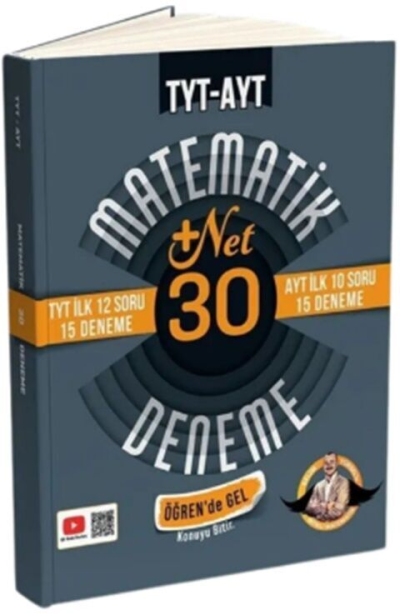 TYT İlk 12 AYT İlk 10 Soru Matematik 30 Deneme- Öğren de Gel +22 Net Bıyıklı Matematik ANKA Fotokopi