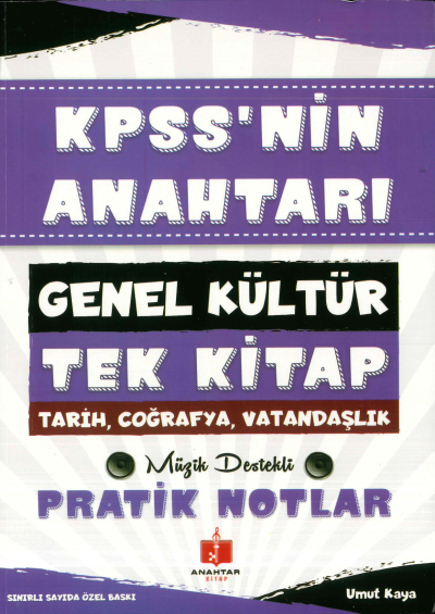 KPSS'NİN ANAHTARI GK TEK KİTAP (TARİH-COĞ.-VAT.) PRATİK NOTLAR ANKA Fotokopi