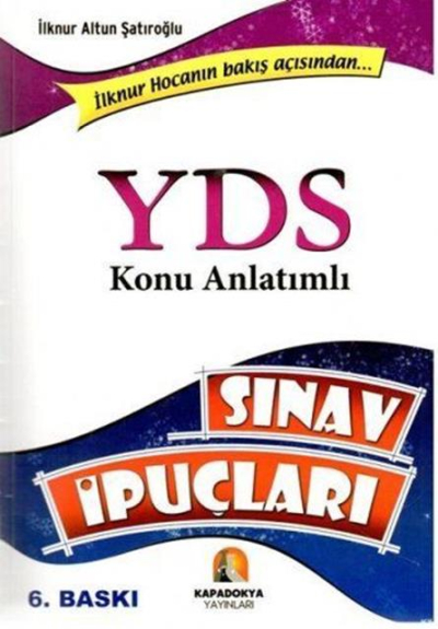 İLKNUR HOCANIN BAKIŞ AÇISINDAN KONU ANLATIMLI VE BÖLÜM SONU TESTLERİ YDS SINAV İPUÇLARI ANKA Fotokopi