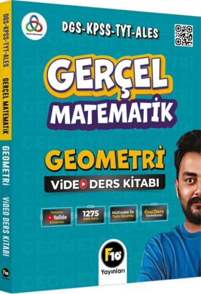 DGS KPSS TYT ALES Gerçel Matematik Geometri Video Ders Kitabı F10 Yayınları ANKA Fotokopi