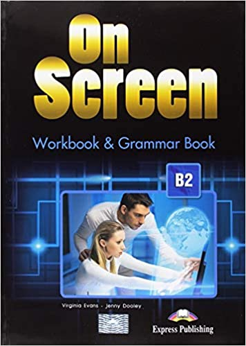 ON SCREEN WORKBOOK & GRAMMAR BOOK B2 ANKA Fotokopi