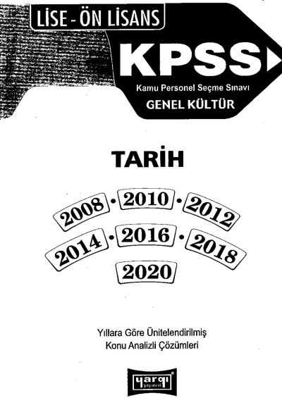 KPSS Genel Kültür Lise Ön Lisans Tarih Tamamı Çözümlü Çıkmış Sorular 2008-2020 ANKA Fotokopi