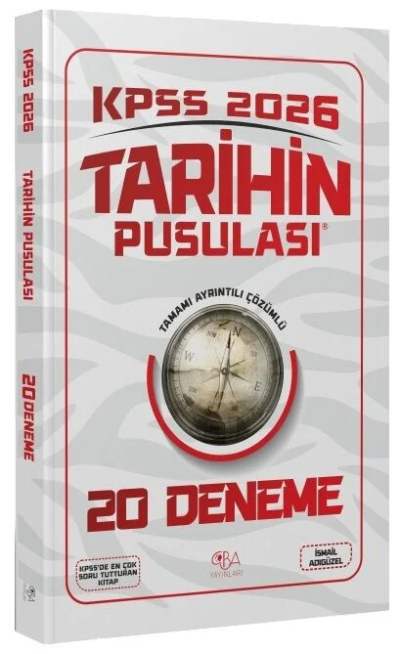 2026 KPSS Tarihin Pusulası 20 Deneme Çözümlü İsmail Adıgüzel CBA Yayınları ANKA Fotokopi