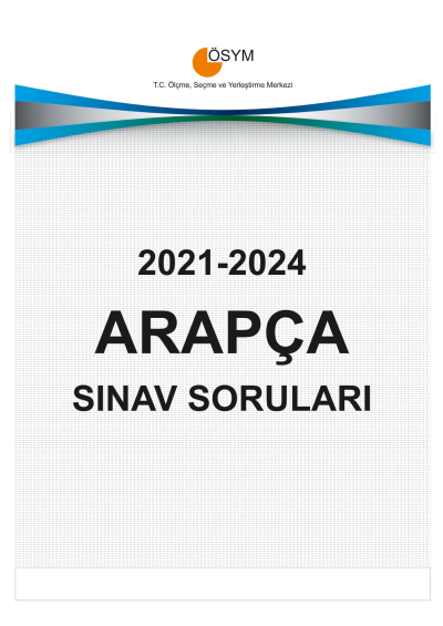 YDT ARAPÇA ÇIKMIŞ SINAV SORULARI (2021-2024) ANKA Fotokopi