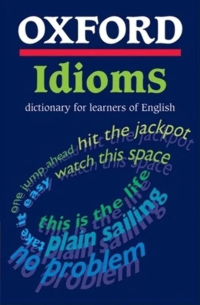 Oxford Idioms Dictionary for Learners of English ANKA Fotokopi