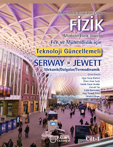 Fizik Serway 1. Cilt Palme Yayıncılık ANKA Fotokopi