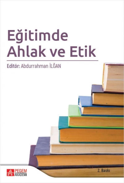 Eğitimde Ahlak ve Etik Pegem Yayınları ANKA Fotokopi