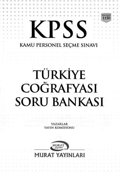 KPSS TÜRKİYE COĞRAFYASI SORU BANKASI ÇÖZÜMLÜ ANKA Fotokopi