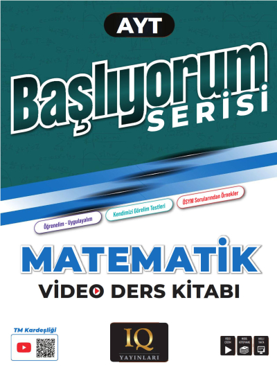 AYT Matematik Soru Bankası - Başlıyorum Serisi IQ Yayınları
