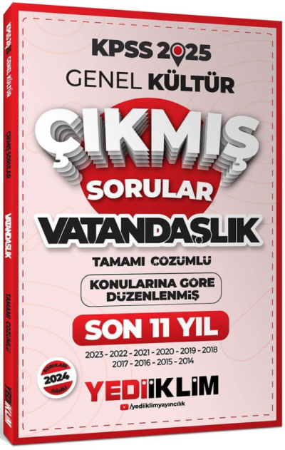 2025 KPSS Genel Kültür Lisans Vatandaşlık Konularına Göre Tamamı Çözümlü Son 11 Yıl Çıkmış Sorular Yediiklim Yayınları ANKA Fotokopi