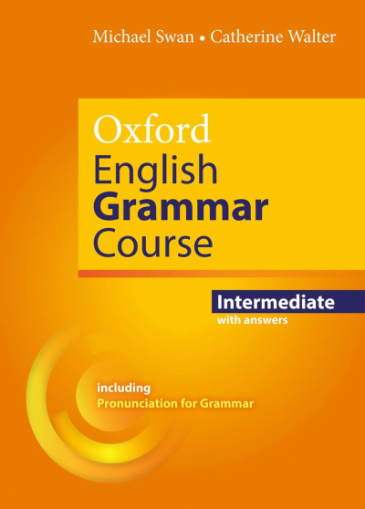 Oxford English Grammar Course: Intermediate With Answers ANKA Fotokopi
